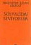Sosyalizmi Seviyorum