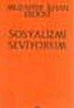 Sosyalizmi Seviyorum