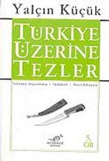 5 - Türkiye Üzerine Tezler