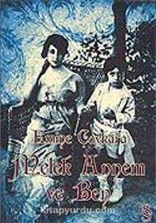 Melek Annem ve Ben - Emine Çaykara