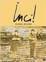 İnci!