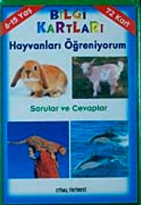 Bilgi Kartları 11 / Hayvanları Öğreniyorum (72 Kart)