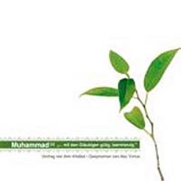 Muhammad (s) mit den Gläubigen gütig, barmherzig