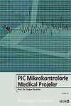 PIC Mikrokontrolörle Medikal Projeler