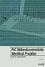 PIC Mikrokontrolörle Medikal Projeler