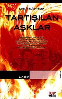Tartışılan Aşklar