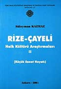 Rize-Çayeli 2 Halk Kültürü Araştırmaları KOD:8-H-3