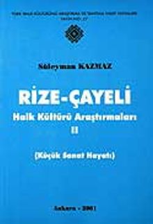 Rize-Çayeli 2 Halk Kültürü Araştırmaları KOD:8-H-3