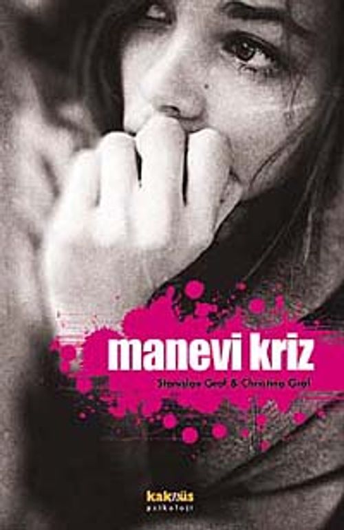 Manevi Kriz & Kişisel Dönüşüm Buhranlarına Bir Bakış