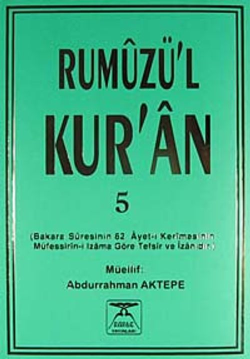 Rumuzü'l Kur'an 5