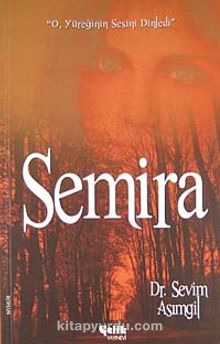 Semira - Dr. Sevim Asımgil