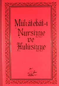 Mükatebat-ı Nursiyye ve Hulusiyye