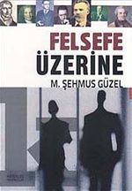 Felsefe Üzerine