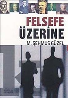 Felsefe Üzerine