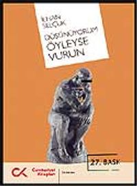 Düşünüyorum Öyleyse Vurun