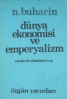 Dünya Ekonomisi ve Emperyalizm (Lenin'in Önsözüyle) / 4-D-45