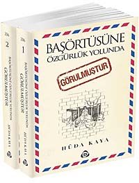 Başörtüsüne Özgürlük Yolunda Görülmüştür (2 Cilt)