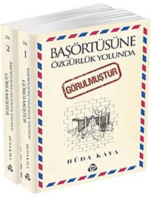 Başörtüsüne Özgürlük Yolunda Görülmüştür (2 Cilt)