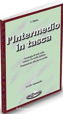 L'Intermedio in Tasca (İtalyanca Temel ve Orta Seviye Sınavlara Hazırlık)