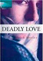 Deadly Love