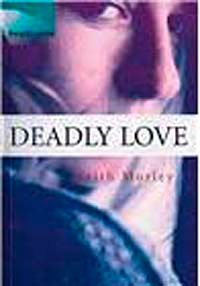 Deadly Love