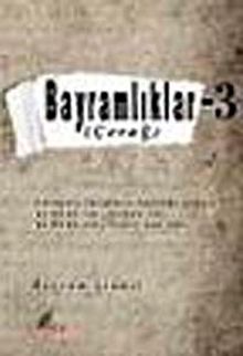 Bayramlıklar 3 & Çerağ