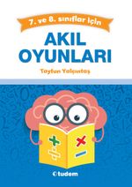 Akıl Oyunları (7. ve -8. Sınıflar İçin)