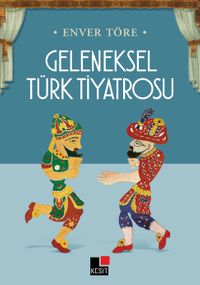 Geleneksel Türk Tiyatrosu