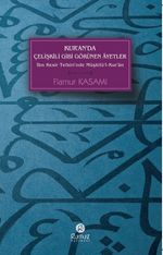 Kur'an'da Çelişkili Gibi Görünen Ayetler & İbn Kesir Tefsiri'nde Müşkilü'l-Kur'an