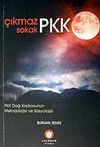 PKK &Ccedil;ıkmaz Sokak