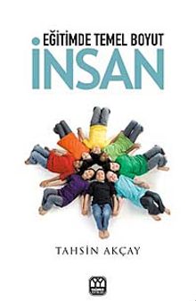 Eğitimde Temel Boyut İnsan