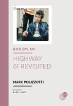 Bob Dylan Highway 61 Revisited