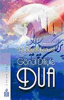 Gönül Diliyle Dua