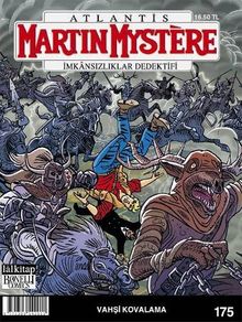 Martin Mystere İmkansızlıklar Dedektifi Sayı:175 / Vahşi Kovalamaca
