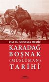 Karadağ Boşnak (M&uuml;sl&uuml;man) Tarihi