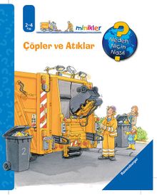Çöpler ve Atıklar  / Neden, Niçin, Nasıl? Serisi