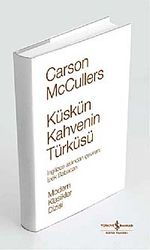 Küskün Kahvenin Türküsü (Ciltli)