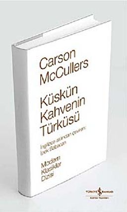 Küskün Kahvenin Türküsü (Ciltli)