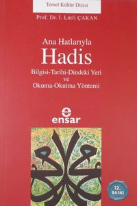Ana Hatlarıyla Hadis / 39-C-3