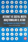 İnternet ve Sosyal Medya Araştırmaları El Kitabı