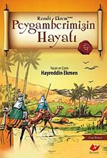 Peygamberimizin Hayatı