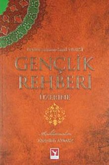 Gençlik Rehberi Üzerine
