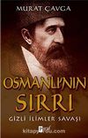 Osmanlı'nın Sırrı & Gizli İlimler Savaşı