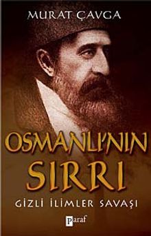 Osmanlı'nın Sırrı & Gizli İlimler Savaşı