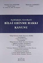 Açıklamalı Gerekçeli Bilgi Edinme Hakkı Kanunu