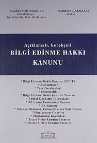 Açıklamalı Gerekçeli Bilgi Edinme Hakkı Kanunu