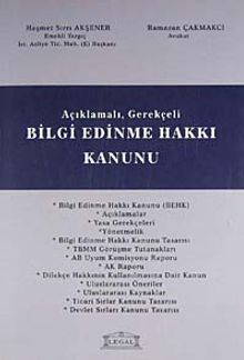 Açıklamalı Gerekçeli Bilgi Edinme Hakkı Kanunu