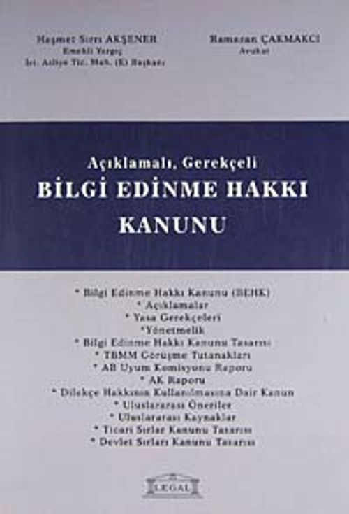 Açıklamalı Gerekçeli Bilgi Edinme Hakkı Kanunu