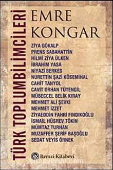 Türk Toplumbilimcileri (İki Cilt Bir Arada) - Emre Kongar