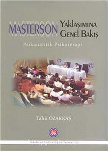Masterson Yaklaşımına Genel Bakış & Psikanalitik Psikoterapi